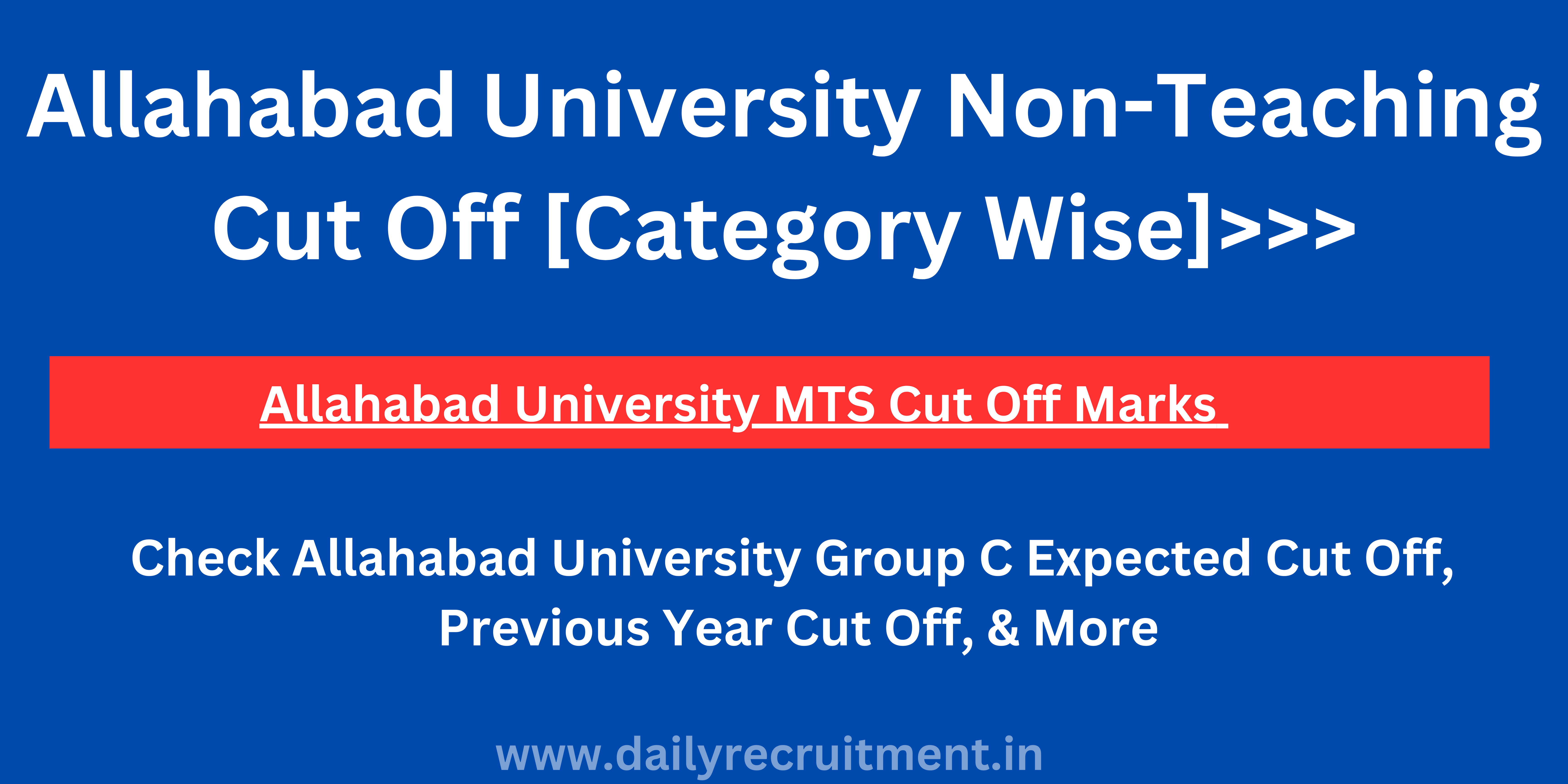 Allahabad University Non-Teaching Cut Off