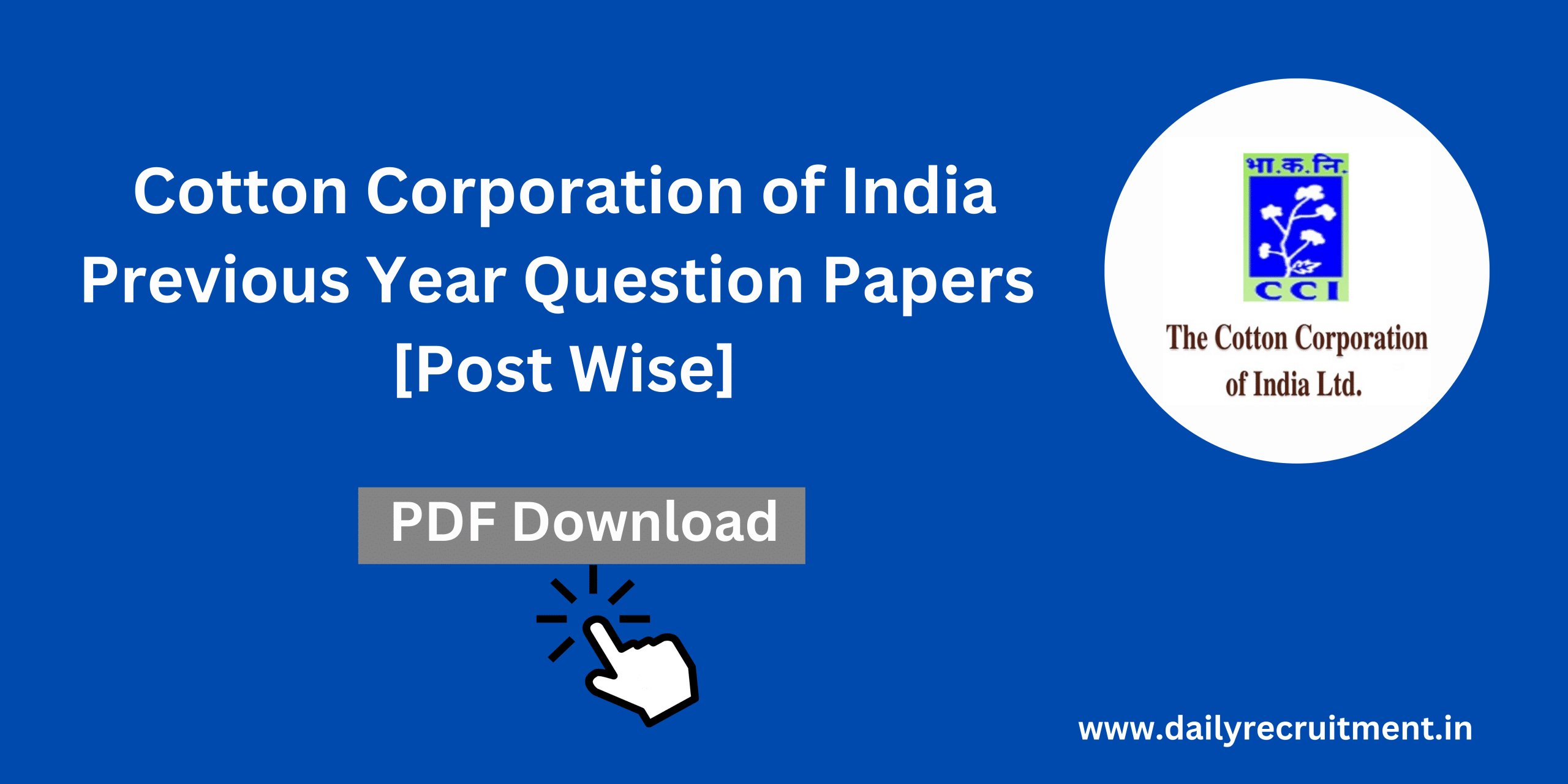 Cotton Corporation of India Previous Year Question Papers
