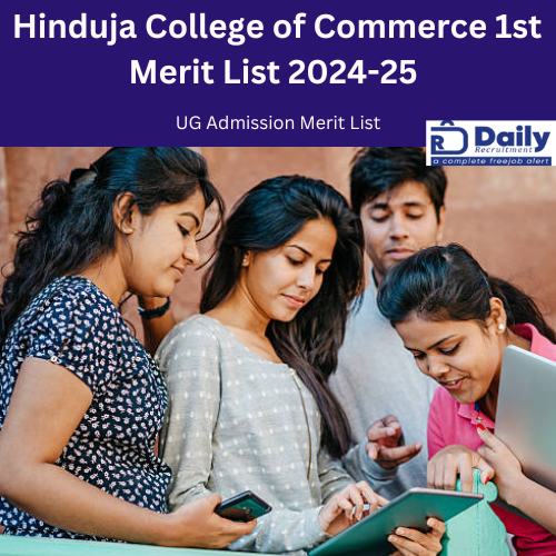 Hinduja College of Commerce 1st Merit List 2024-25
