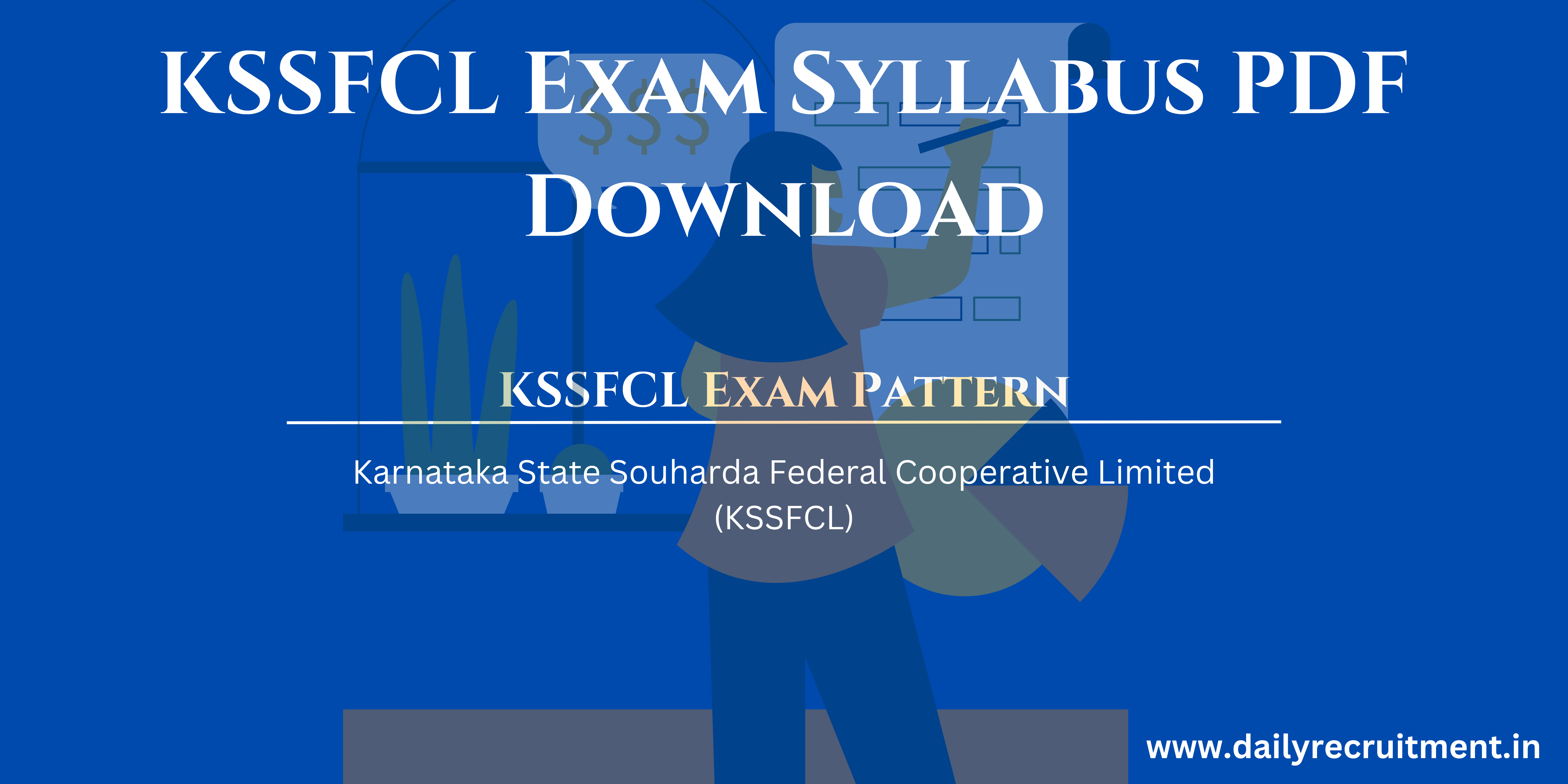KSSFCL Exam Syllabus