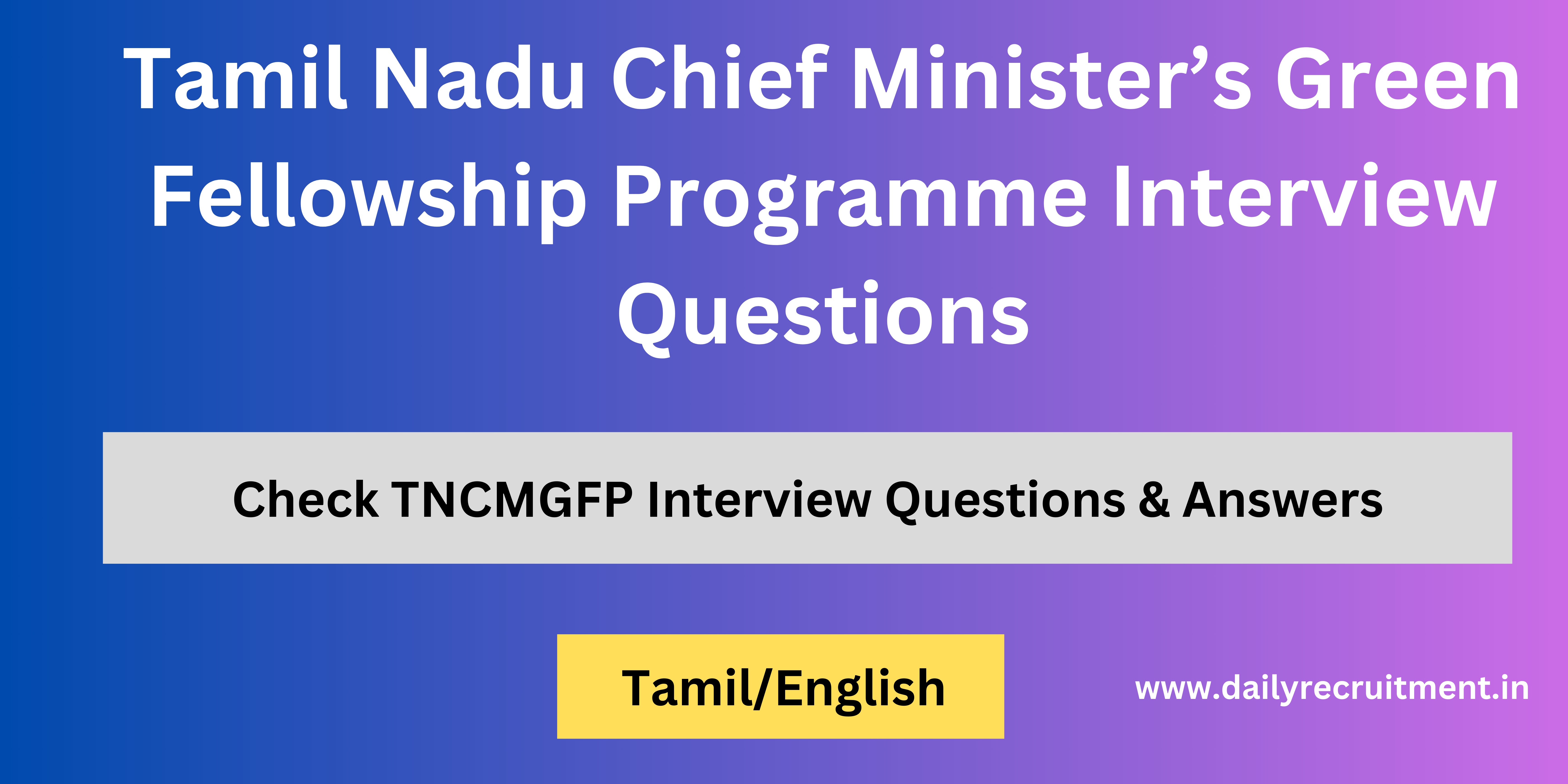 TNCMGFP Interview Questions